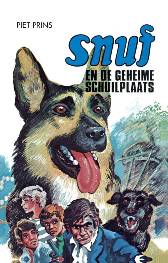 Snuf - serie - Snuf en de geheime schuilplaats - Piet Prins, Jitske Kramer