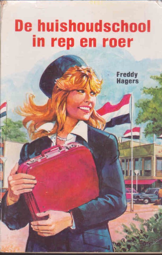 Huishoudschool in rep en roer - Freddy Hagers