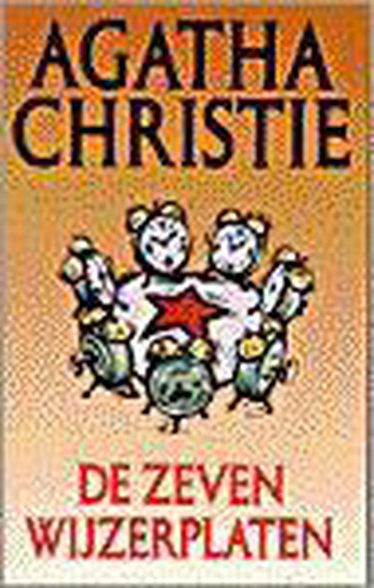 De zeven wijzerplaten - Agatha Christie
