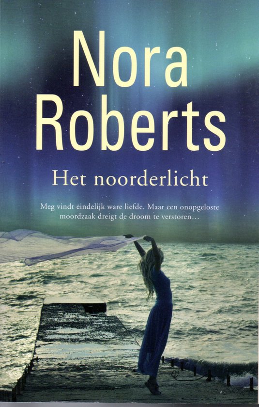 Het noorderlicht - Nora Roberts, geen