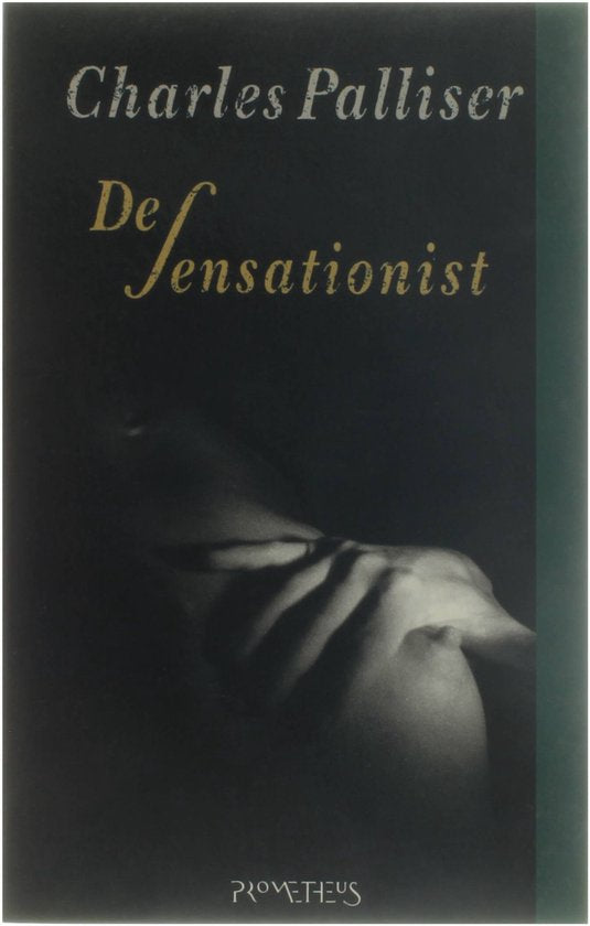 Sensationist - Charles Palliser