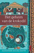 Het geheim van de krokodil - Alexander MacCall Smith, Alexander McCall Smith
