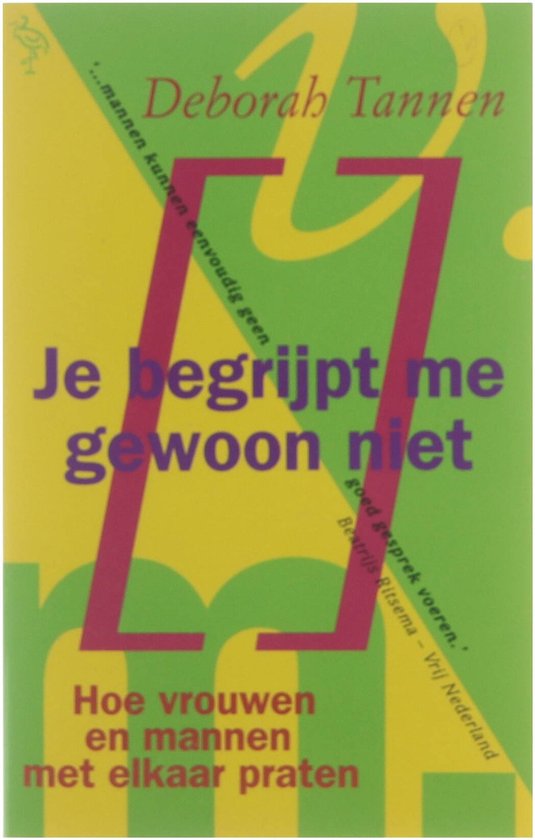 Je begrijpt me gewoon niet - Deborah Tannen