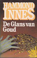 Glans van goud - Hammond Innes, F.C. Pereboom
