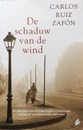 Het Kerkhof der Vergeten Boeken 1 - De schaduw van de wind - Carlos Ruiz Zafon