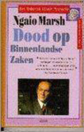 Dood op binnenlandse zaken - Ngaio Marsh