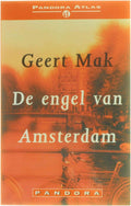 De Engel Van Amsterdam - Geert Mak