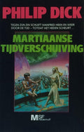 Martiaanse tijdverschuiving - Philip K. Dick