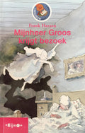 Mijnheer Groos krijgt bezoek - Frank Herzen