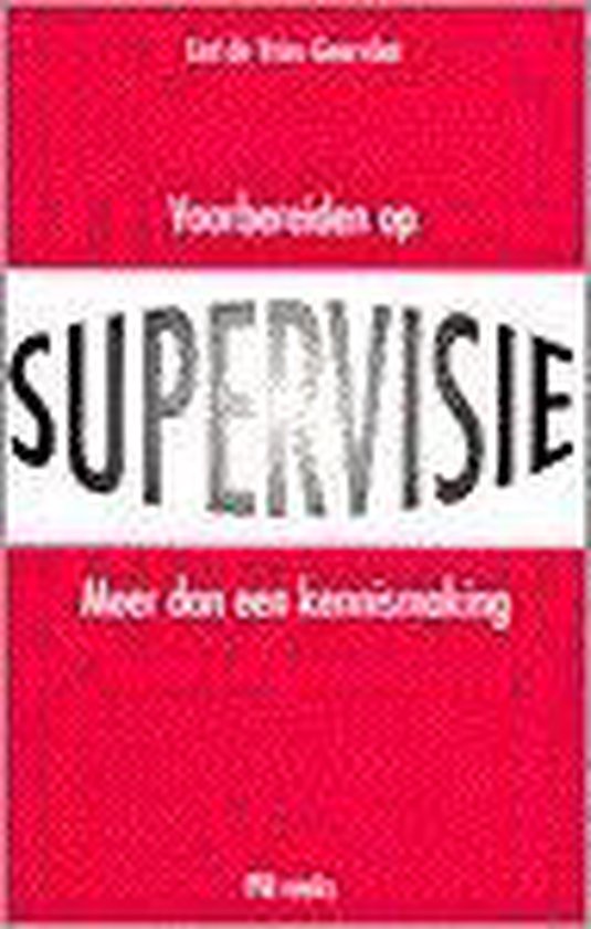 Voorbereiden Op Supervisie 1Edr - Liet de Vries