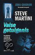 Valse getuigenis | - Steven Paul Martini