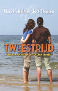 Tweestrijd - Mara Nottelman, José Thĳssen