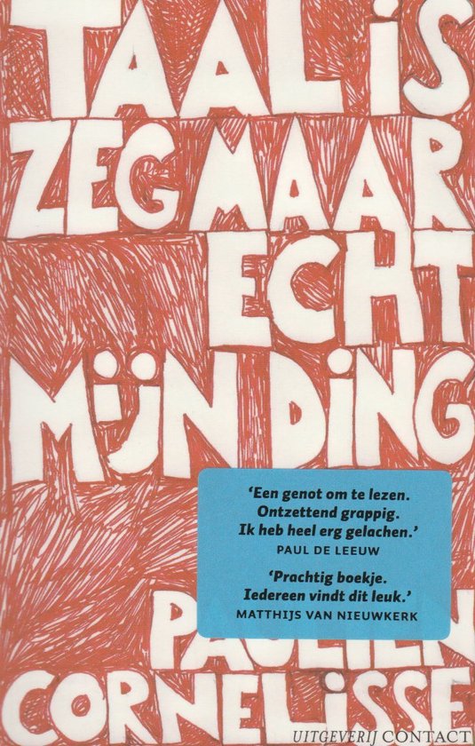 Taal Is Zeg Maar Echt Mijn Ding - Paulien Cornelisse
