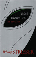Close encounters - Whitley Strieber