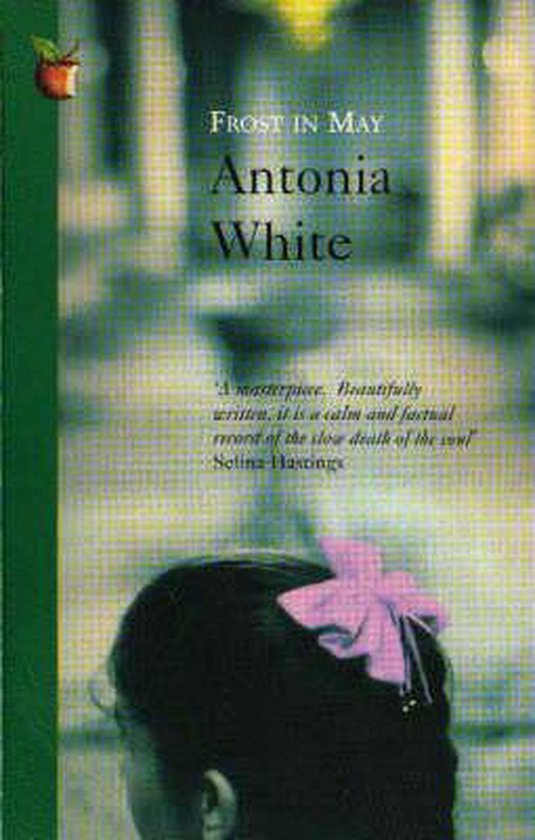Frost In May - Antonia White, Gretel Davis