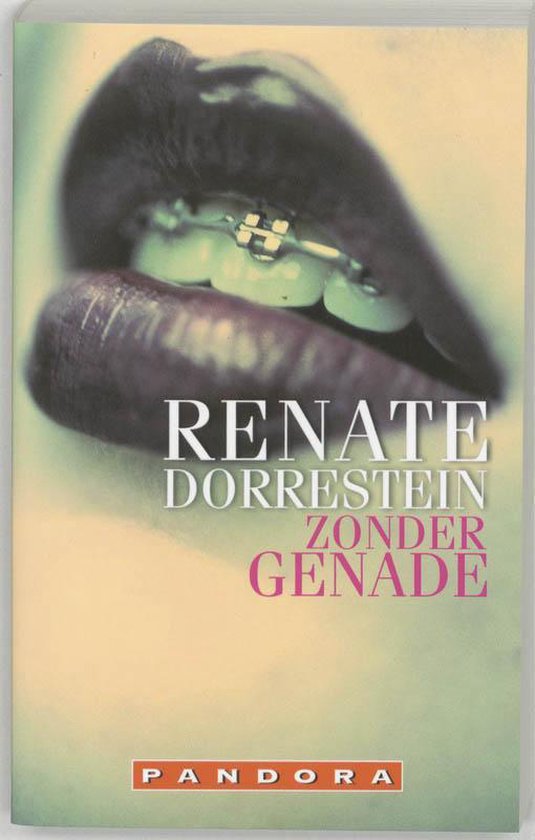 Zonder Genade - Renate Dorrestein