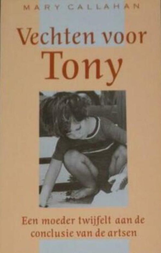 Vechten voor Tony - Mary Callahan