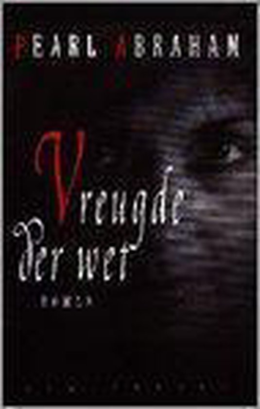 Vreugde der wet - Pearl Abraham, geen