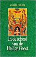In de school van de heilige geest - Philippe J.