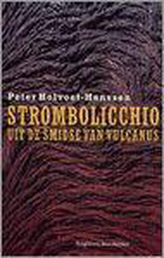 Strombolicchio - Peter Holvoet - Hanssen