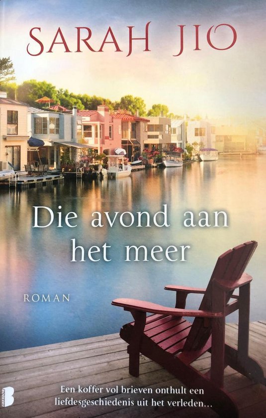 Die avond aan het meer - Sarah Jio