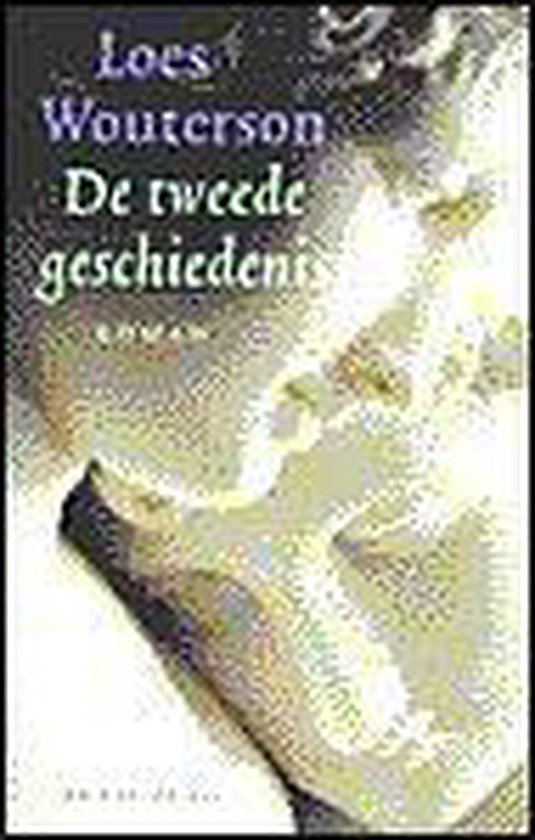 De tweede geschiedenis - L. Wouterson