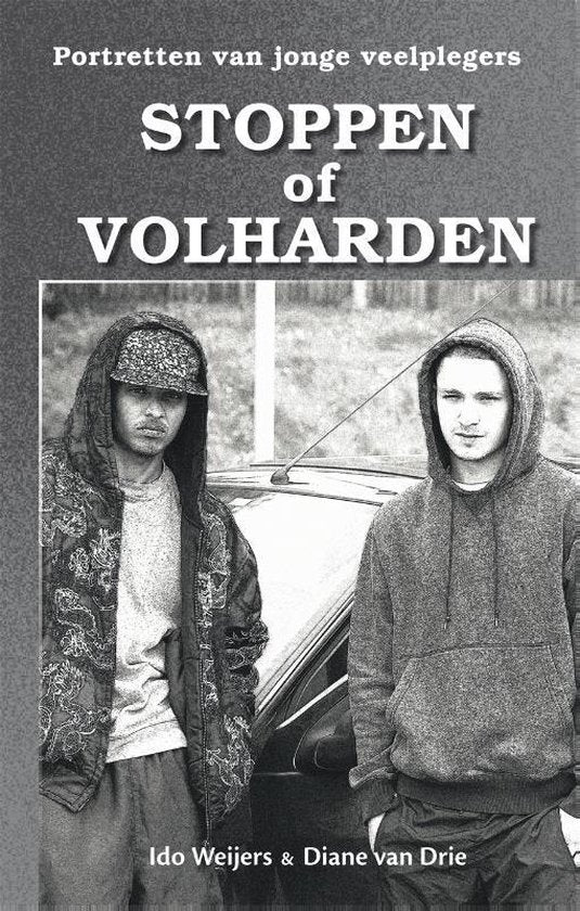 Stoppen of volharden - Ido Weijers, Diane van Drie