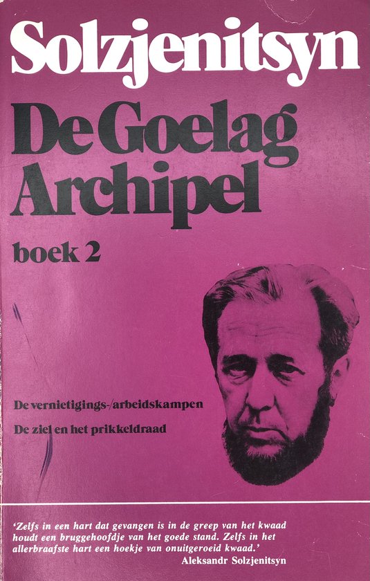 1918 - 1956 2 Goelag archipel - Alexander Solzjenitsyn