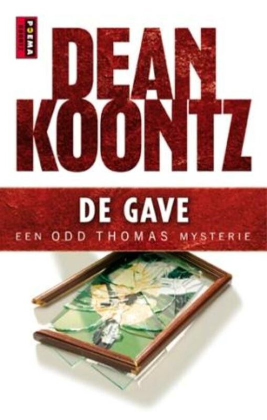 De gave - Dean R. Koontz, Dean Koontz