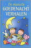 Mooiste goedenachtverhalen - Geen Auteur