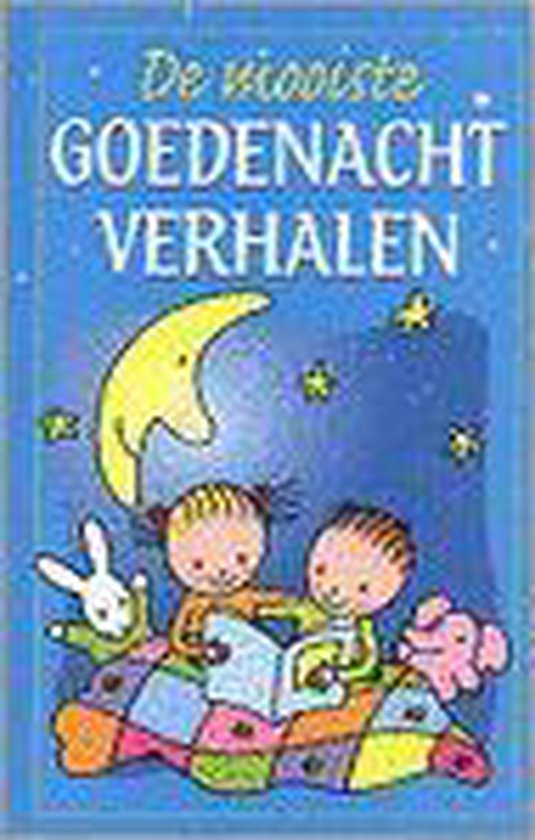 Mooiste goedenachtverhalen - Geen Auteur