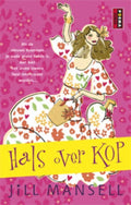 Hals over kop - Jill Mansell, Onbekend