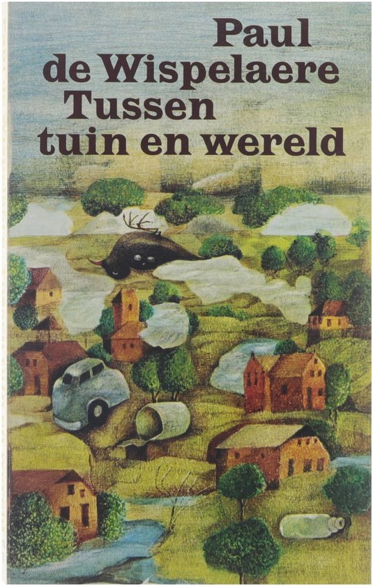 Tussen tuin en wereld - Paul de Wispelaere