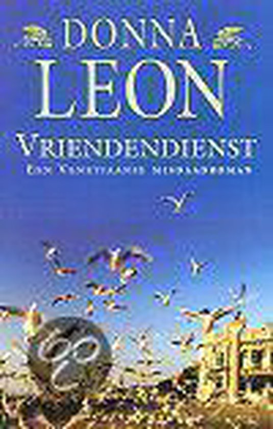 Vriendendienst - Donna Leon