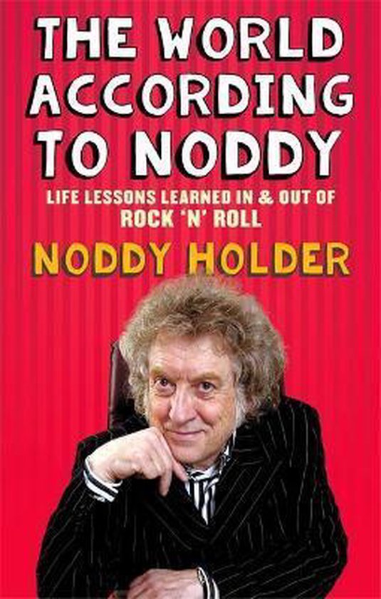 World According To Noddy - Noddy Holder