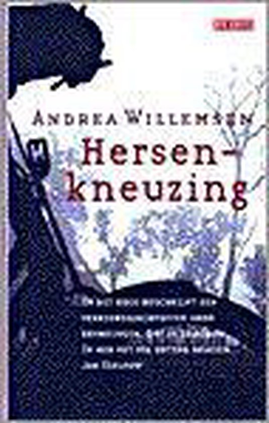 Hersenkneuzing - Andrea Willemsen