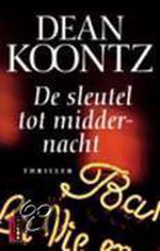 De sleutel tot middernacht - Dean Koontz
