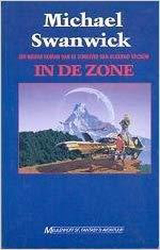 In de zone - Michael Swanwick