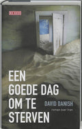 Een Goede Dag Om Te Sterven - D. Danish