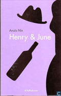 Henry & June - Anaïs Nin