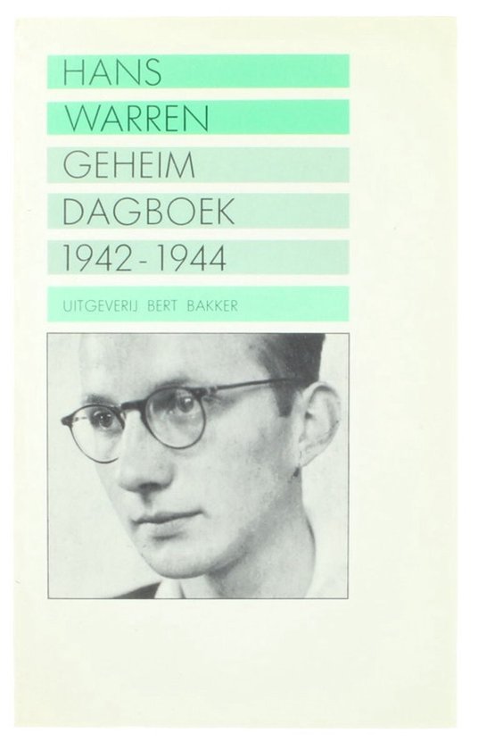 Geheim Dagboek 1942 - 1944 - Hans Warren