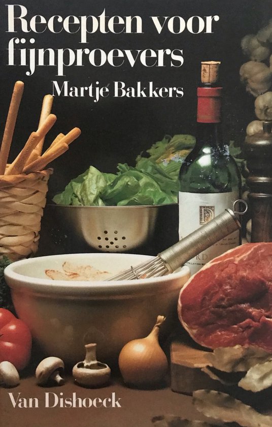 Recepten voor fynproevers - Bakker, S., M. Bakkers