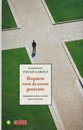 Requiem Voor De Eerste Generatie - Fouad Laroui