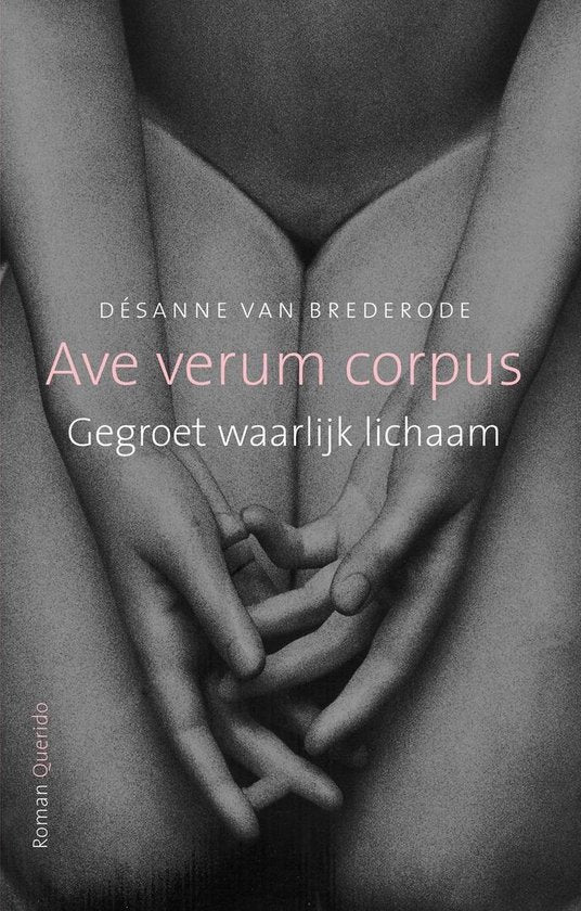 Ave verum corpus - Désanne Van Brederode