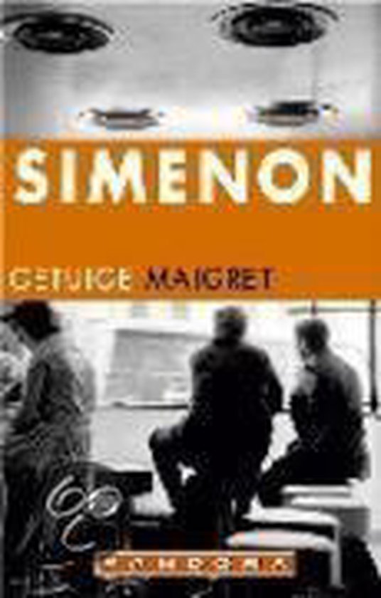 Getuige Maigret - Georges Simenon, Romijn KH (Karel Hendrik)