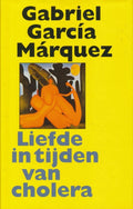 Liefde in Tijden Van Cholera - Gabriel Garcia Marquez