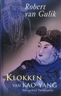 Klokken Van Kao Yang - Robert van Gulik, Willem Jan van de Wetering