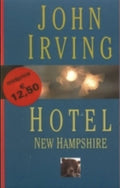 Hotel New Hampshire - John Irving