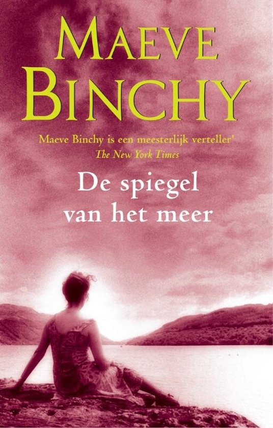 De spiegel van het meer - Maeve Binchy