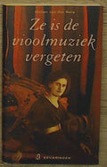 Ze is de vioolmuziek vergeten - Marjan van den Berg
